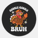 Search for funny turkey stickers Gobble