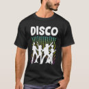 Search for disco dancer tshirts Dancing