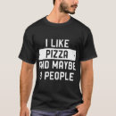 Search for pizza tshirts Trending