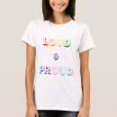 Search for loud and proud tshirts Gay