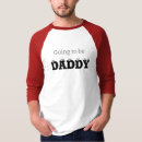 Search for expecting daddy tshirts Daddy to be