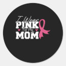 Search for my mum stickers Breast cancer awareness