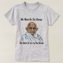 Search for gandhi quotes tshirts Philosophy