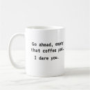 Search for empty mugs Sarcastic