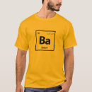Search for barium tshirts Science