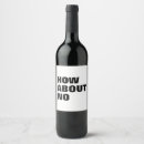 Search for funny quote wine labels White