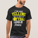 Search for im not yelling tshirts Names