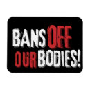 Search for bodies magnets Roe v wade