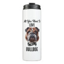 Search for bulldog travel mugs Dog lover