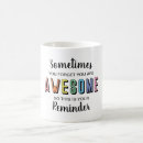 Search for motivational mugs Reminder