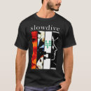 Search for slowdive tshirts Band
