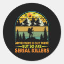 Search for adventure is out there stickers Camping