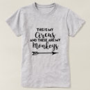 Search for circus womens tshirts Not my circus