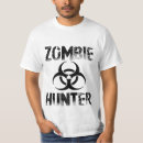 Search for zombie hunter tshirts Humour