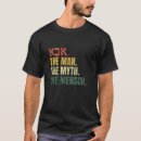 Search for mensch tshirts Dad