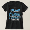 Search for title clerk tshirts Job