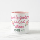 Search for my soul mugs Bible verse