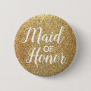 Search for maid of honour badges Bridesmaid