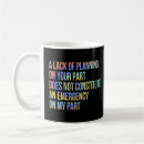 Search for lack of planning mugs Constitute