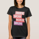 Search for extended sizing funny graduation quotes tshirts Nurse