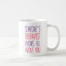 Search for someone cares mugs Therapy