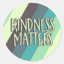 Search for kindness matters stickers Be kind