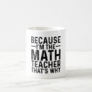 Search for funny mathematics mugs Sarcastic