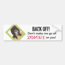 Search for zombies bumper stickers Undead