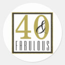 Search for fabulous 40th stickers Elegant birthday party