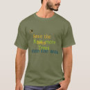 Search for save trees tshirts Save the bees