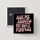 Search for butt badges Funny