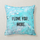 Search for i love you more cushions White