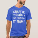 Search for crappie fishing tshirts Father