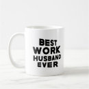 Search for work husband mugs Wife