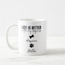 Search for dogs are better mugs Puppies