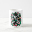 Search for deck the halls mugs Xmas