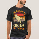 Search for ready for school tshirts First