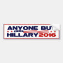 Search for anyone but hillary bumper stickers Politics