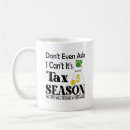 Search for tax season coffee mugs Certified public accountant