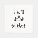 Search for funny alcohol napkins Wine