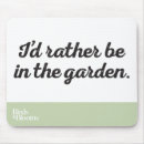 Search for birding quotes mousepads Gardener