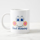 Search for funny good morning mugs Happy