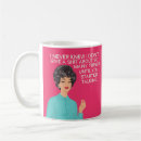 Search for snarky mugs Humorous