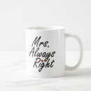 Search for mrs always right mugs Girlfriend