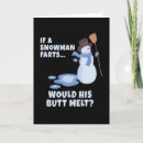 Search for fart christmas cards Snowman