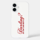 Search for funny sayings iphone cases For her