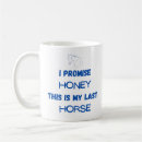Search for funny horse quotes mugs Horses