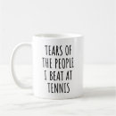 Search for tennis lovers mugs Funny