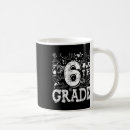 Search for 6th grade teacher mugs Elementary