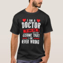 Search for medical hero tshirts Doctor